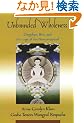 Unbounded Wholeness: Dzogchen, Bon And the Logic of the Nonconceptual