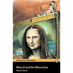 Marcel and the Mona Lisa: Easystarts (Penguin Readers (Graded Readers))