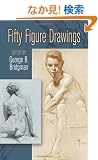 Fifty Figure Drawings (Dover Anatomy for Artists)