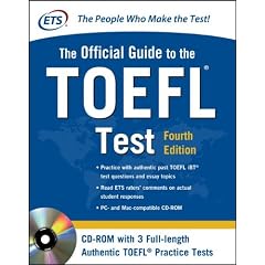 Official Guide to the TOEFL Test With CD-ROM, 4th Edition (Official Guide to the Toefl Ibt)