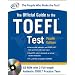 Official Guide to the TOEFL Test With CD-ROM, 4th Edition (Official Guide to the Toefl Ibt)