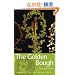 The Golden Bough: A Study in Magic and Religion (Wordsworth Collection)