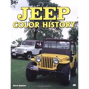 【クリックで詳細表示】Jeep Color History [ペーパーバック]