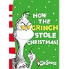 How the Grinch Stole Christmas! (Dr Seuss - Yellow Back Book)