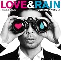 LOVE&RAIN~LOVE SONGS~(���񐶎Y�����)(DVD�t)
