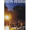 HIBIYA-REVENGE [DVD]