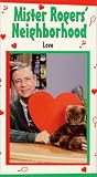 Mister Rogers Neighborhood: Love [VHS]