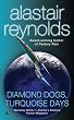 Diamond Dogs, Turquoise Days (Revelation Space)