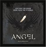 [Music] Angel: Live Fast, Die Never - Music from TV Series