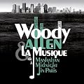 Music from Manhattan to Midnight in Paris