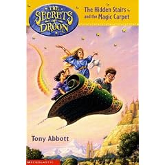 The Hidden Stairs and the Magic Carpet (Secrets of Droon)