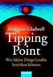 [Book] Der Tipping Point: Wie kleine Dinge Großes bewirken können
