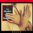 Mystere Des Voix Bulgares
