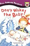 [Book]Wendy Cheyette Lewison Don't Wake the Baby! (All Aboard Reading. Picture Reader)