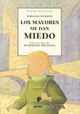 [Book] Los Mayores Me Dan Miedo