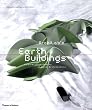 Archilab's Earth Buildings: Radical Experiments in Land Architecture