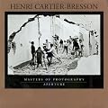 Henri Cartier-Bresson (Masters of Photography Series)