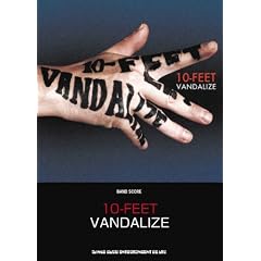 �o���h��X�R�A 10-FEET�uVANDALIZE�v (�o���h�E�X�R�A)