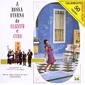 Bossa Eterna De Elizeth E Ciro