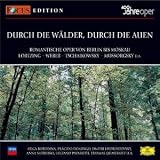 [Musik] Focus Edition Vol. 4 Durch Die Wälder, Durch Die Auen