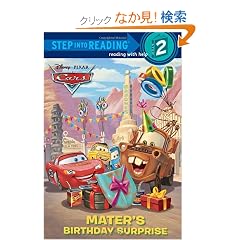 Mater's Birthday Surprise (Disney/Pixar Cars) (Step into Reading)