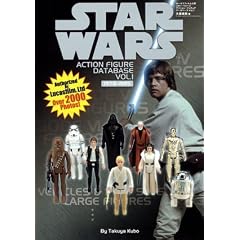 STAR WARS ACTION FIGURE DATA BASE Vol�D1[1978-1985]