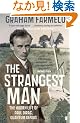 The Strangest Man: The Hidden Life of Paul Dirac, Quantum Genius