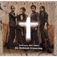 Wei�� kreuz BEST ALBUM Die Bleibende Erinnerung