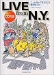 LIVE from N.Y.�\�j���[���[�N���܂邲�ƕ�����낤!  [CD1���t��]