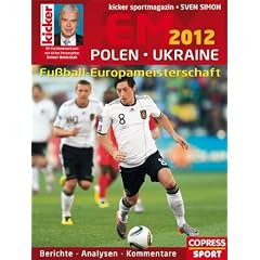Fussball-Europameisterschaft 2012 Polen / Ukraine