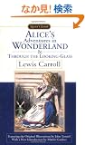 Alice's Adventures in Wonderland and Through the Looking Glass