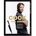 Cook with Jamie: My Guide to Making You a Better Cook