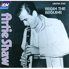 ��Begin the Beguine [Best of] :Artie Shaw  