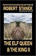The Elf Queen & the King (Ruin Mist Tales)
