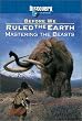 Before We Ruled the Earth: Mastering [DVD] [Import]
