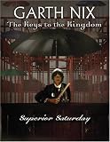 [Book] Superior Saturday: Keys to the Kingdom Book 6