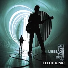Get the Message: The Best of Electronic