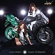Love(�������n�[�g�L��)Wars ������萶�Y��A