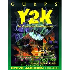 Gurps Y2K: The Countdown to Armageddon (GURPS: Generic Universal Role Playing System)