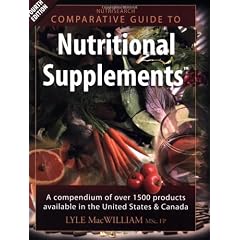 Nutrisearch Comparative Guide to Nutritional Supplements: A Compendium of Products Available in the United States and Canada