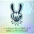 ����Best the LM.C����2006-2011 SINGLE (�ʏ��)