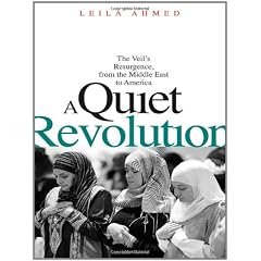 A Quiet Revolution: The Veil's Resurgence, from the Middle East to America