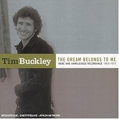 The Dream Belongs to Me: Rarities & Unreleased 1968-1973