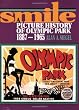 Smile: A Picture History of Olympic Park 1887-1965