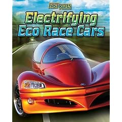 Electrifying Eco-Race Cars (Fast Rides)