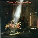 Twenty Years of Dirt: The Best of