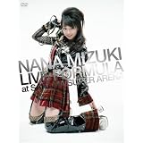 NANA MIZUKI LIVE FORMULA at SAITAMA SUPER ARENA [DVD]�����ށX�ɂ��