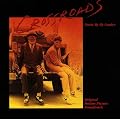 Crossroads: Original Motion Picture Soundtrack