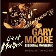 The Essential Montreux / Gary Moore