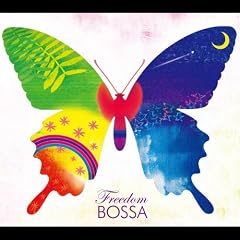 freedom bossa